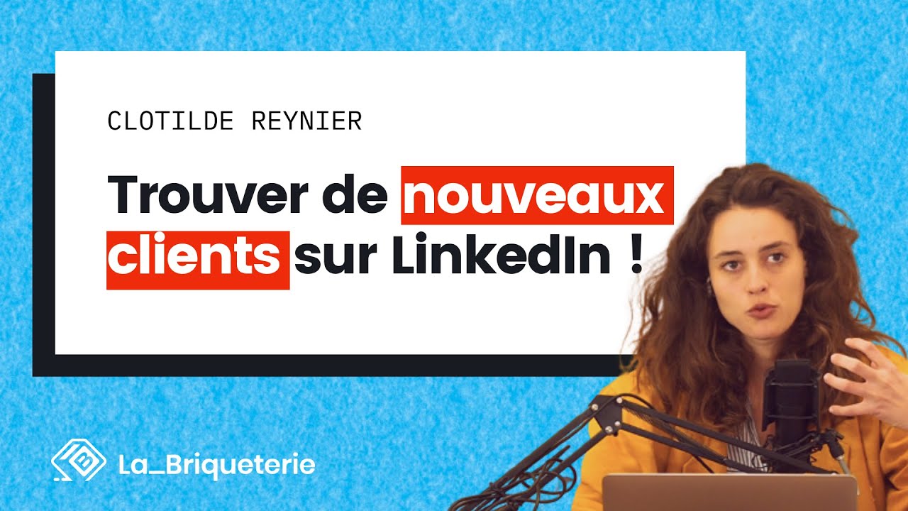 Comment trouver des clients sur Linkedin ? [ Bien cibler son audience pour des Leads qualifi&eacute;s ]