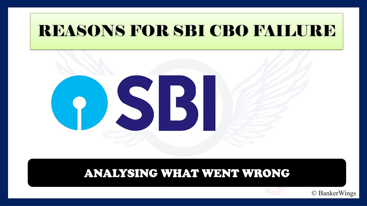 SBI CBO - ПРИЧИНЫ НЕУДАЧ!!