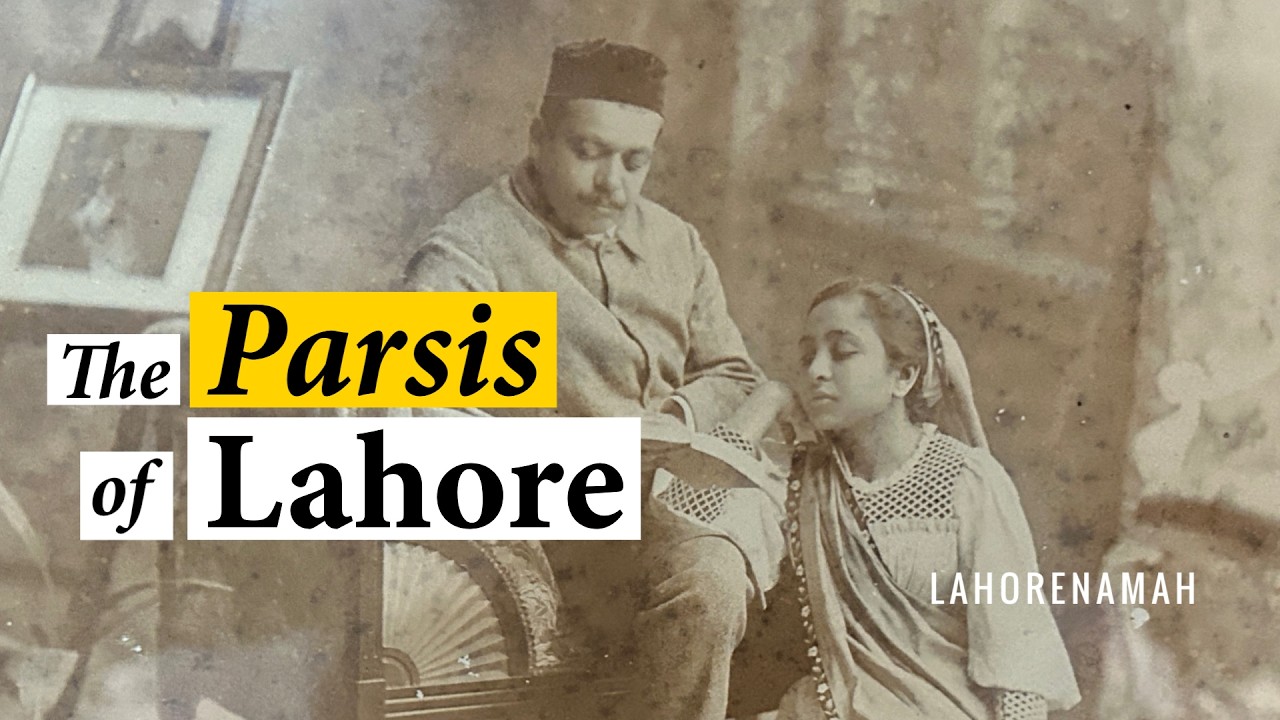 The Parsis of Lahore with Mrs. Perin Boga | A Zoroastrian Story | Lahorenamah
