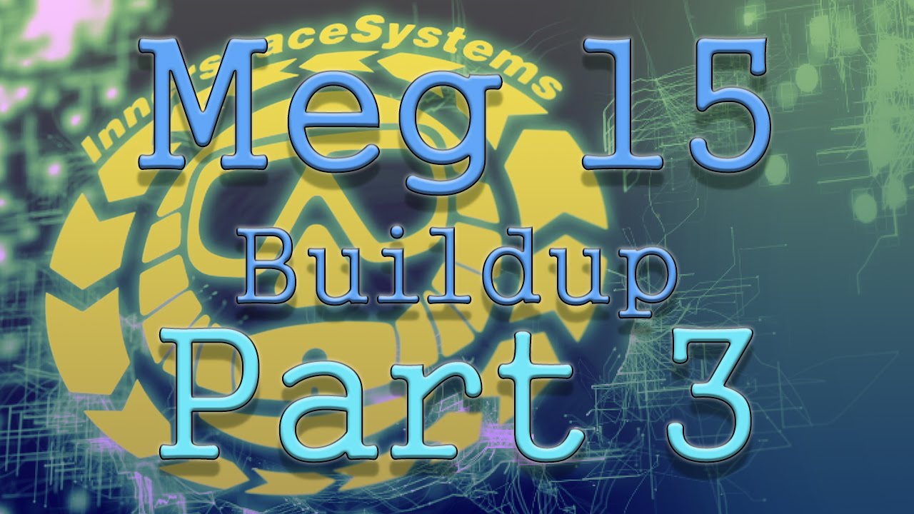 Meg 15 Buildup Part 3