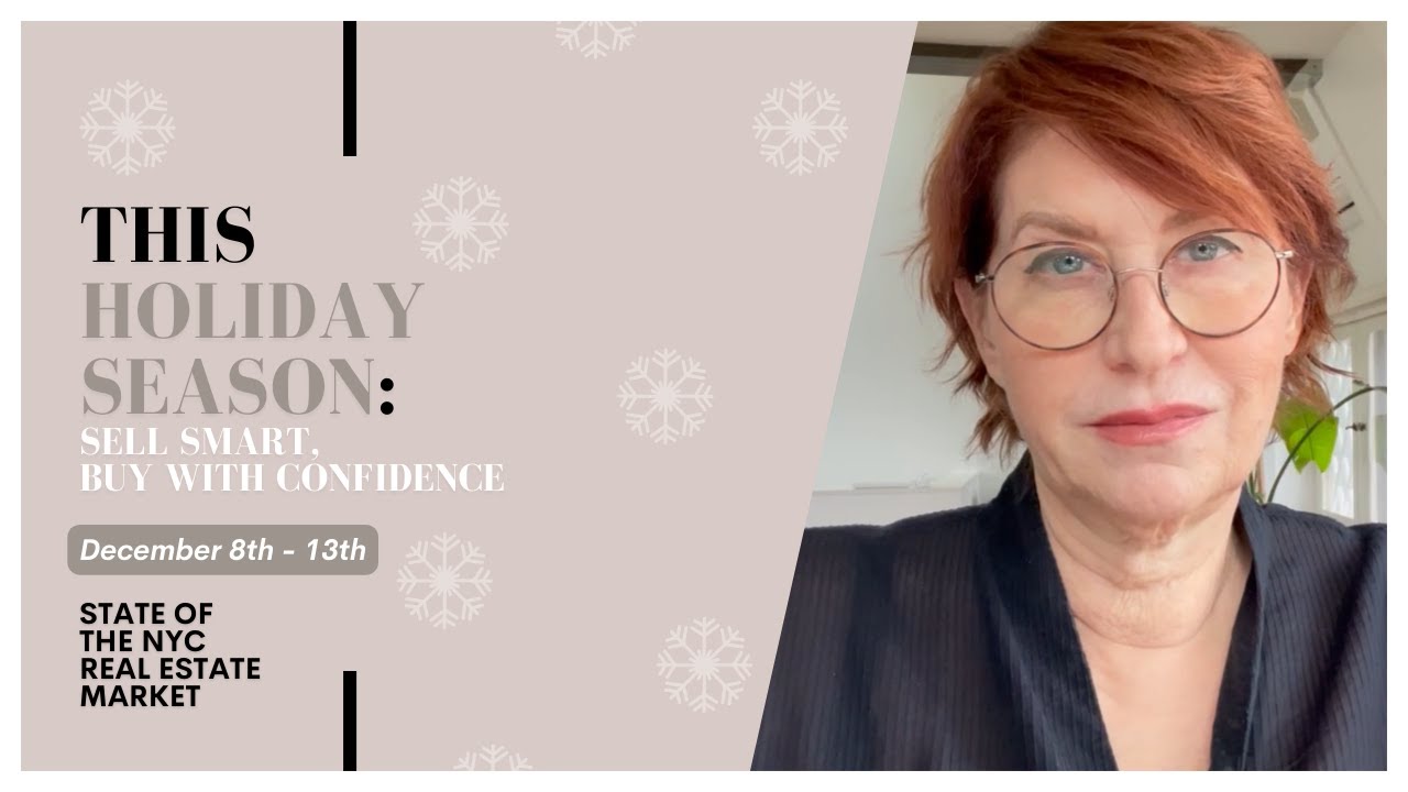 State Of The NYC Real Estate Market | (December 8th - 13th) | Julianne Bond