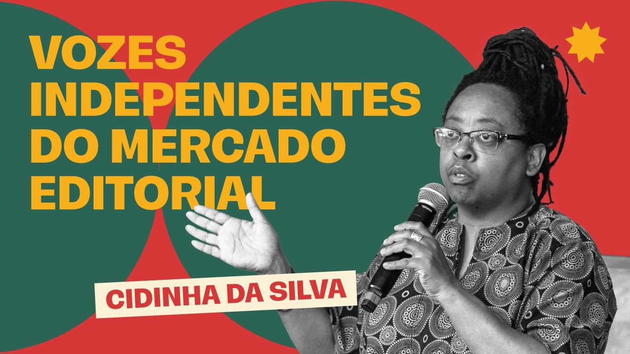 Vozes independentes do mercado editorial, com Cidinha da Silva - Acessibilidade(Libras) | Flinc 2025