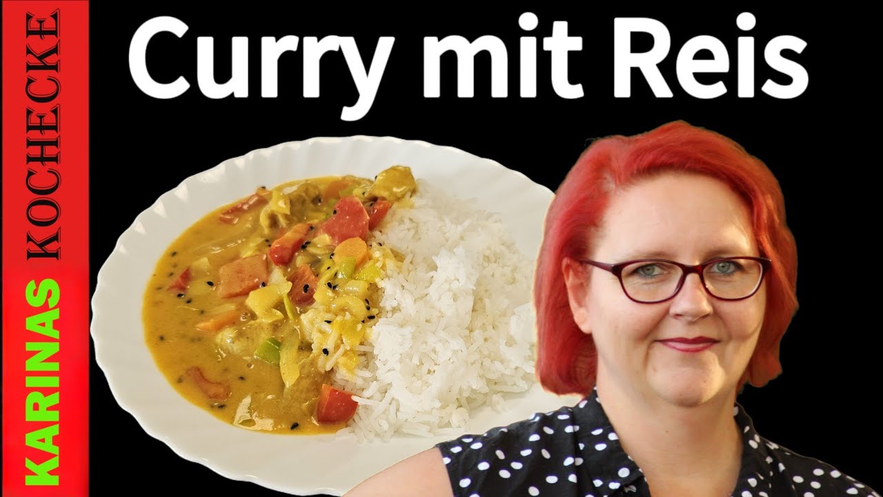 Einfach & lecker Curry mit Kokosmilch Gemüse Hähnchen und Reis perfektes Rezept zur Resteverwertung