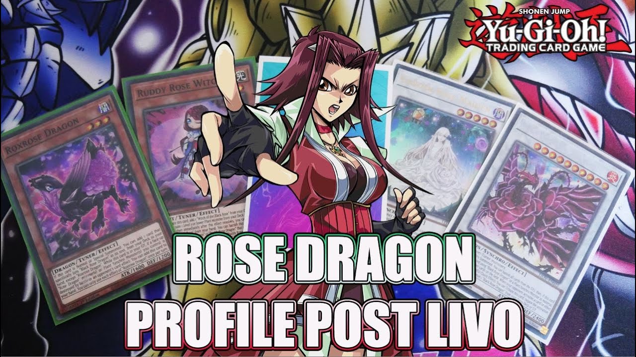 YUGIOH New Support Rose Dragon Updated profile