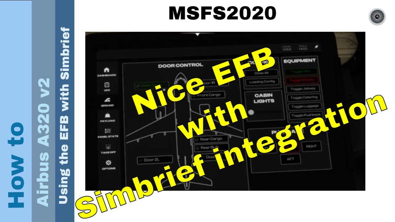 Flight Simulator 2020 - How to - Airbus A320 V2 - EFB Simbrief integration