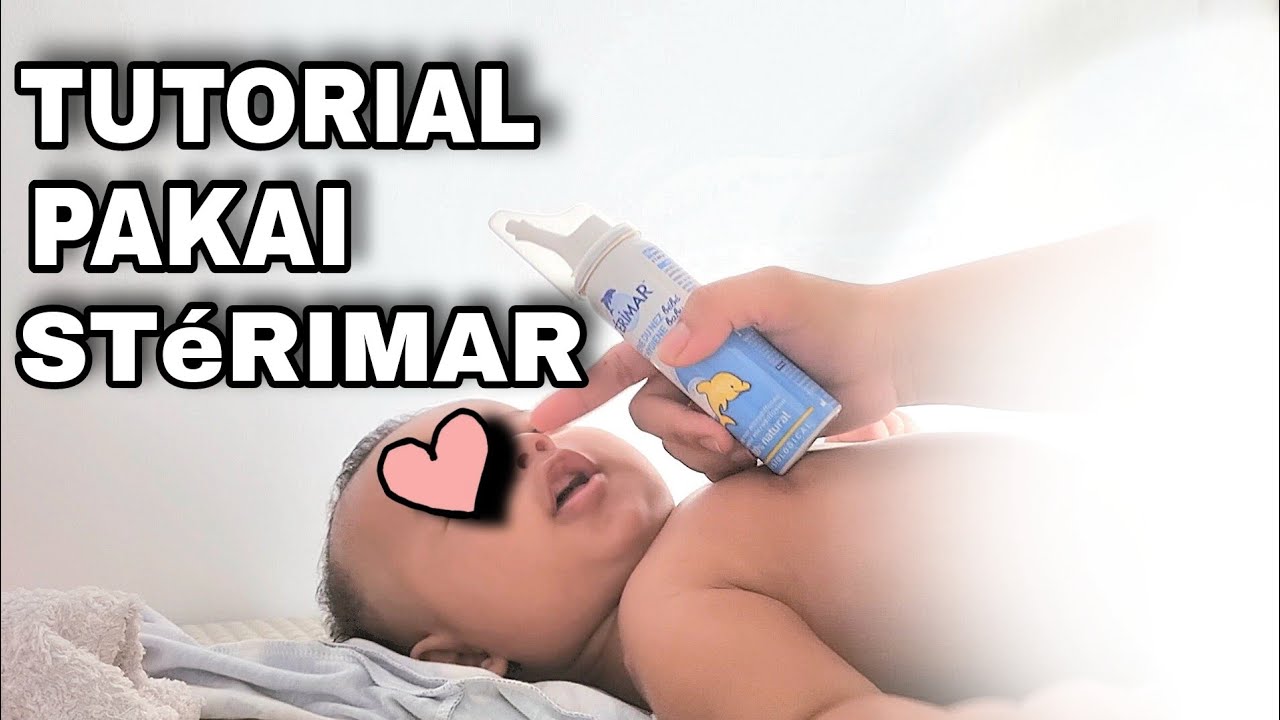 Cara Menggunakan Sterimar Baby