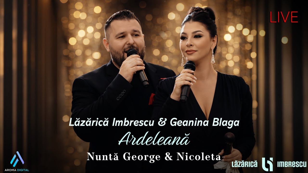 Lazarica Imbrescu & Geaninga Blaga - Ardeleana | Nunta George & Nicoleta