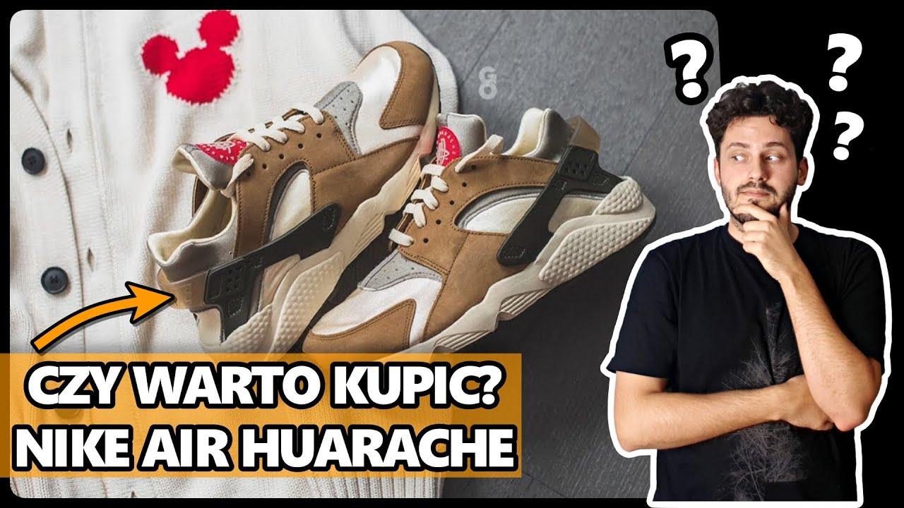 CZY WARTO KUPIĆ NIKE AIR HUARACHE?