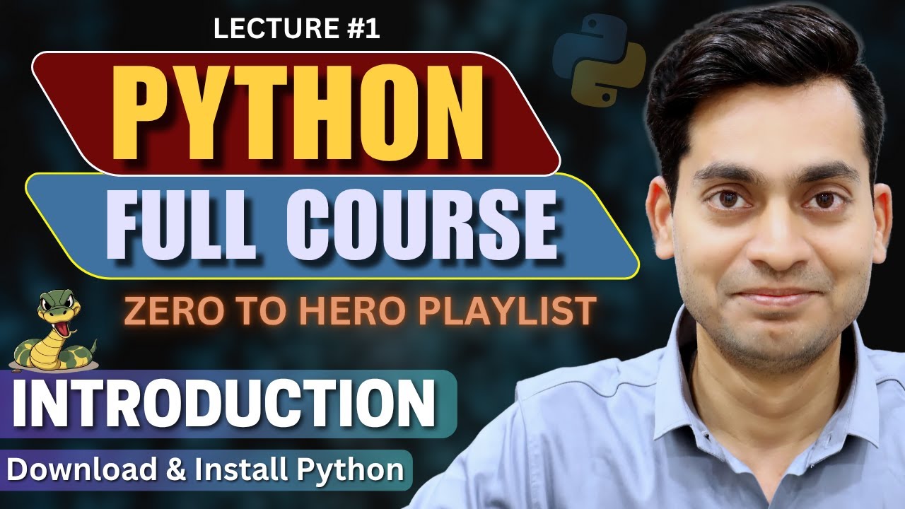 Python Full Course Playlist | What is Python? (Introduction) | How to Install Python | Lecture 1
