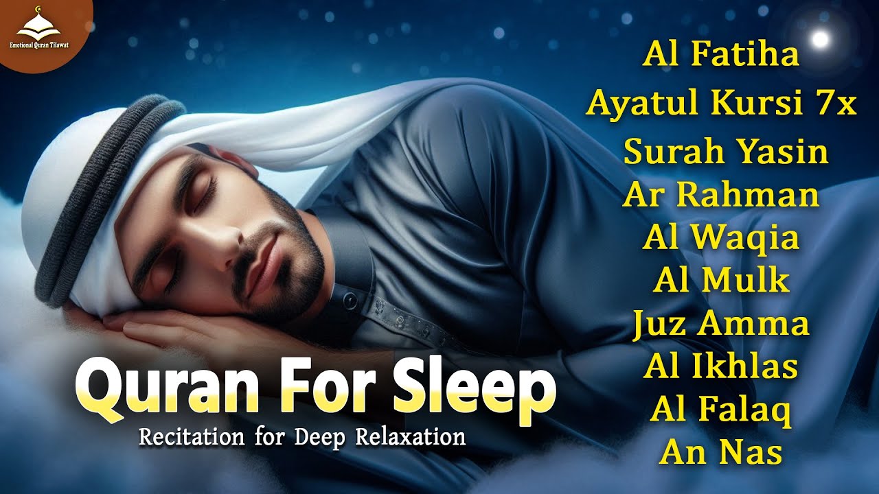 HOLY Quran BEFORE Restful Sleep |AlFatiha,Ayatul Kursi,ArRahman,AlMulk & Yasin | Alaa Aqel