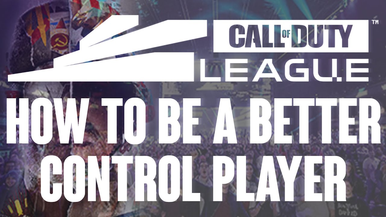 How To Be A BETTER CONTROL PLAYER / TEAM In Cold War Competitive (CDL Competitive Pro Tips)