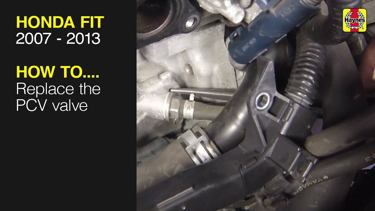 How to Replace the PCV valve on the Honda Fit 2007 to 2013