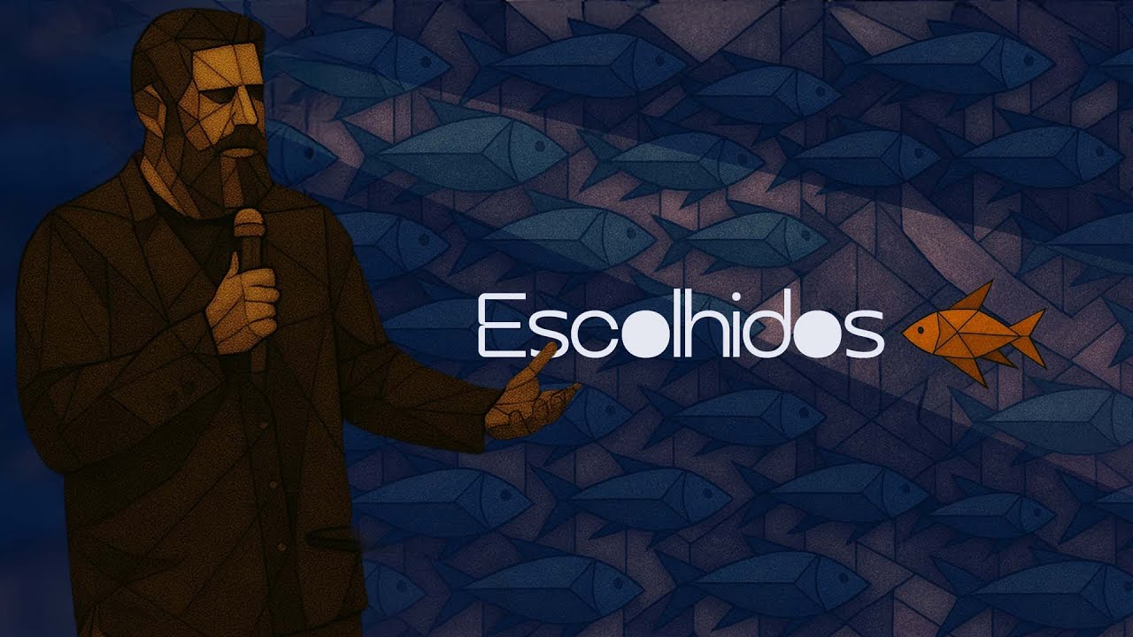 Escolhidos - Ep.8 | Pr. Igor Bolichoski I Nova Semente
