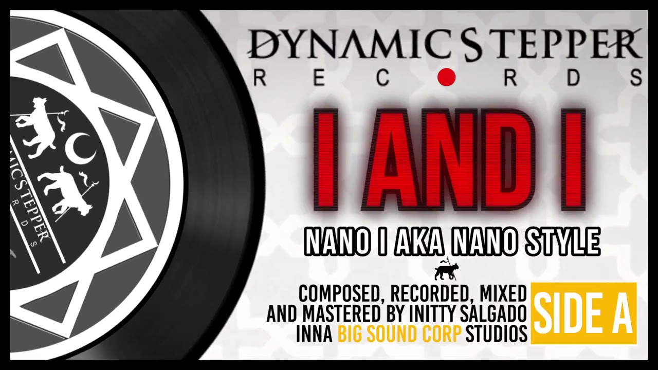 DYNAMIC STEPPER RECORDS #1004 - I AND I