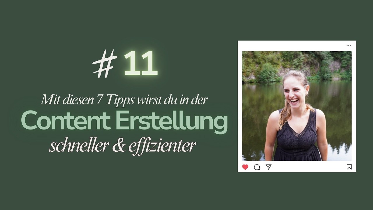 Mit diesen 7 Tipps wirst du in der Content Erstellung schneller & effizienter