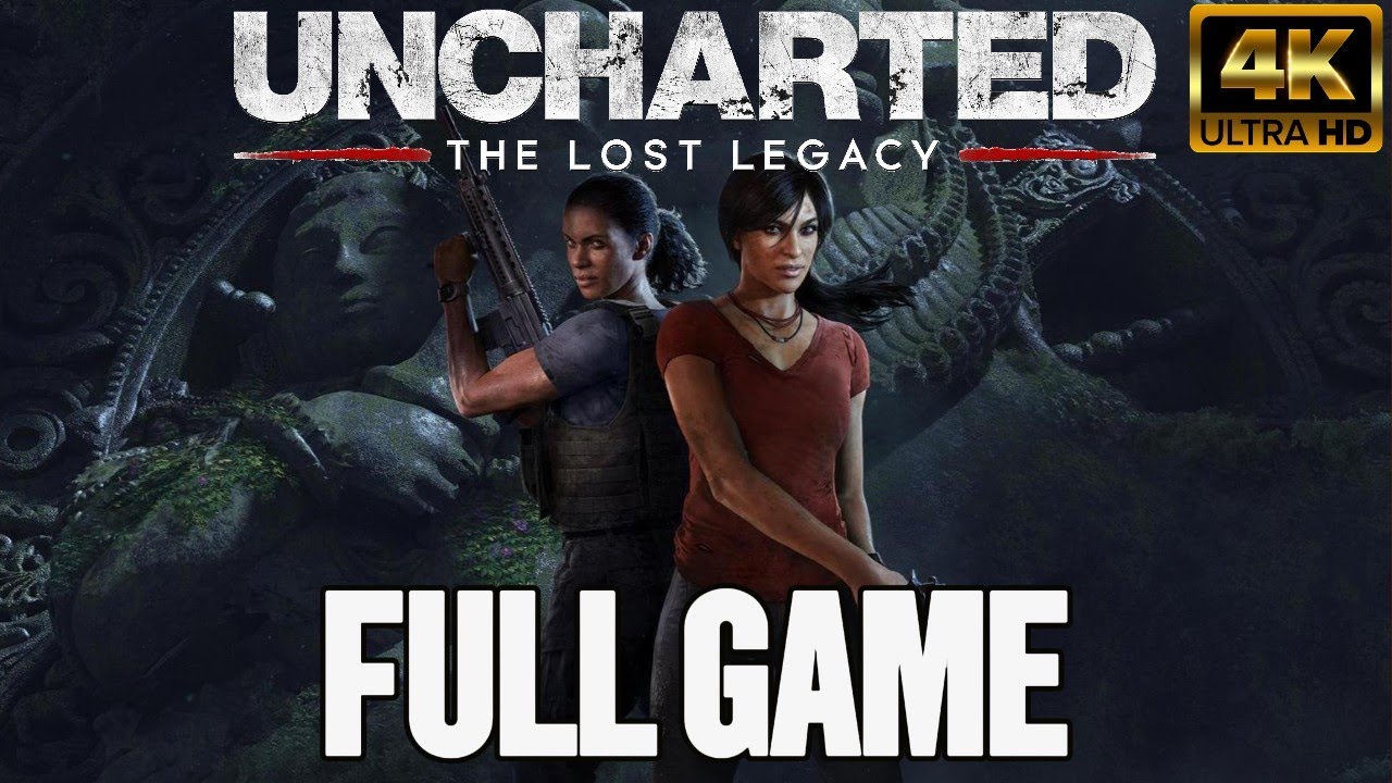 Uncharted The Lost Legacy Remastered Gameplay Walkthrough FULL GAME (No Commentary) [4K 60FPS PC]