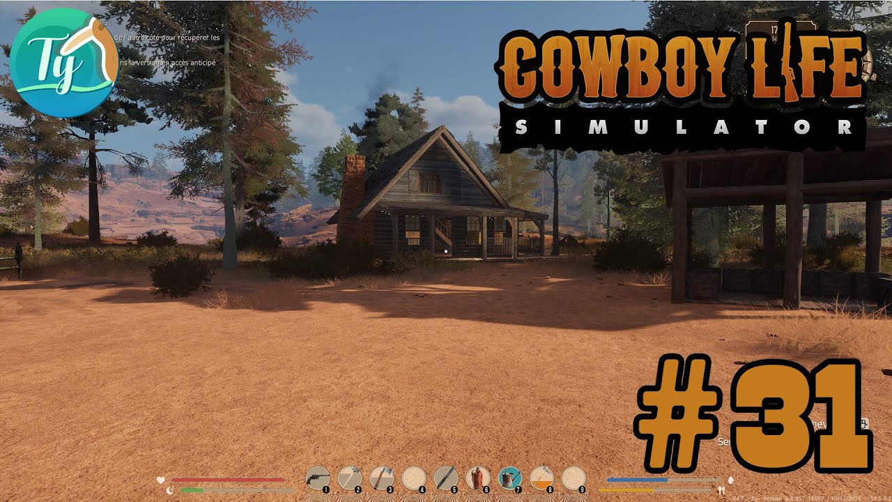 Cowboy Life Simulator #31: Dernière étape : grange pour les vaches et adieu à l’ancienne maison