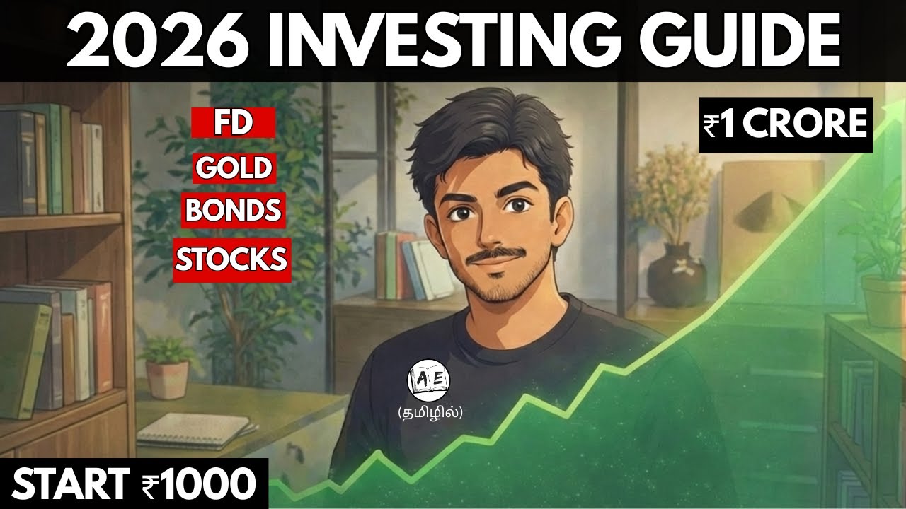 If I Started Investing in 2026, This Is What I'd Do | Complete Guide on Investing in Tamil