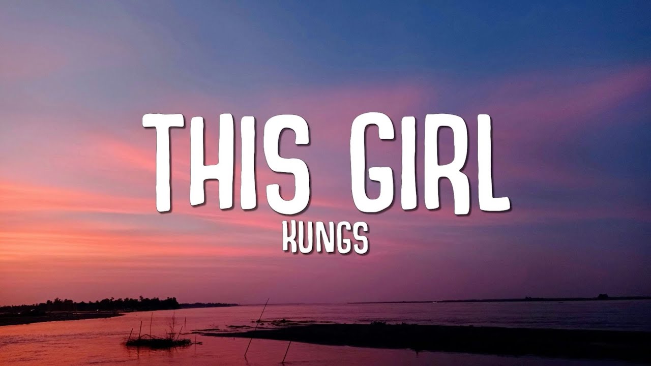 Kungs vs Cookin&rsquo; on 3 Burners - This Girl (Lyrics)