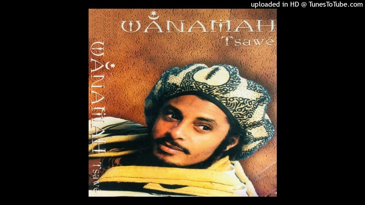 Wanamah- Le jour est arrivé