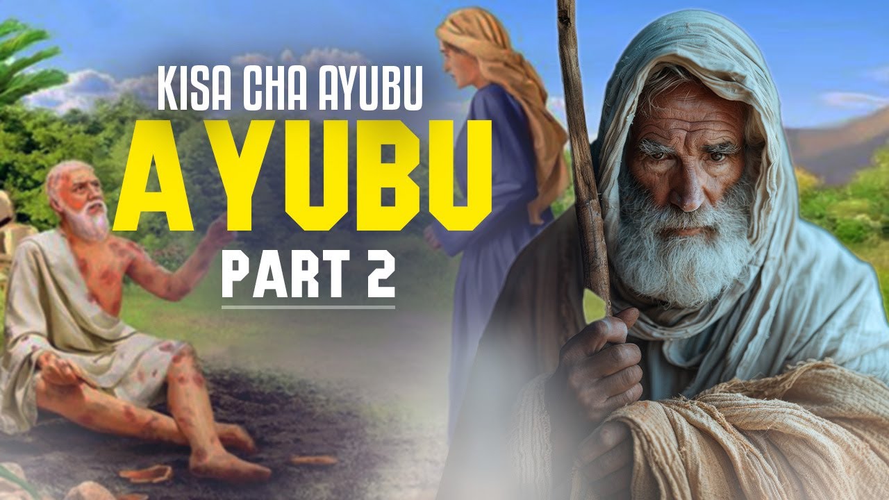 KISA CHA AYUBU | YOBU | PART 2, MUNGU AMURUHUSU SHETANI AMTESE AYUBU, | THE BOOK OF JOB IN SWAHILI.