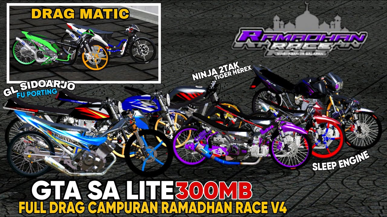 RILIS!! GTA SA LITE FULL MOD DRAG CAMPURAN TERBARU 2025 SPESIAL RAMADHAN RACE V4 DI ANDROID OFFLINE