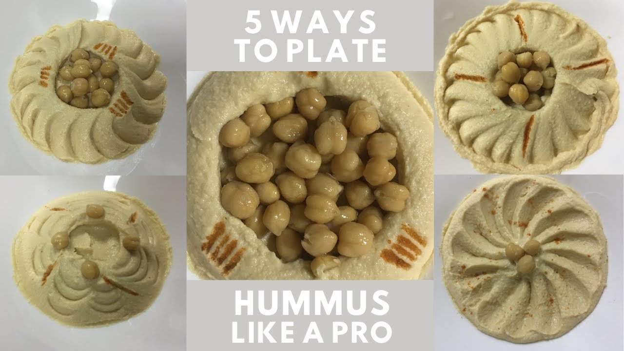 5 WAYS TO PLATE HUMMUS LIKE A PRO