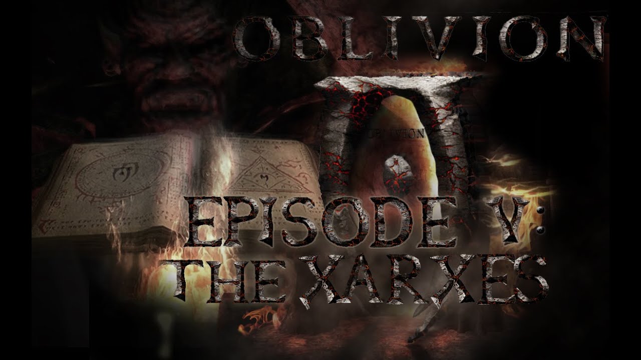 TES IV: Oblivion- Ep. 5 The Xarxes (Skyrim/Oblivion Machinima)