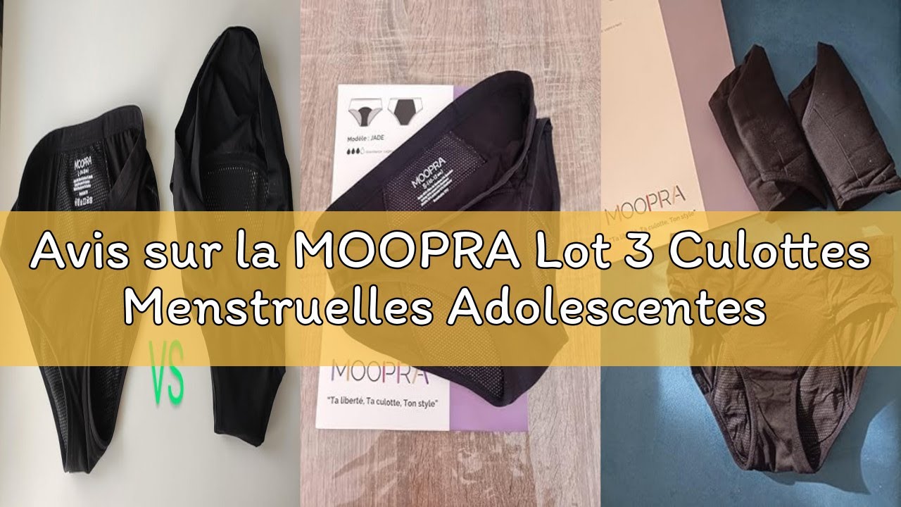 Avis sur la MOOPRA Lot 3 Culottes Menstruelles Adolescentes en Fibre de Bambou | Absorption Nid d'Ab