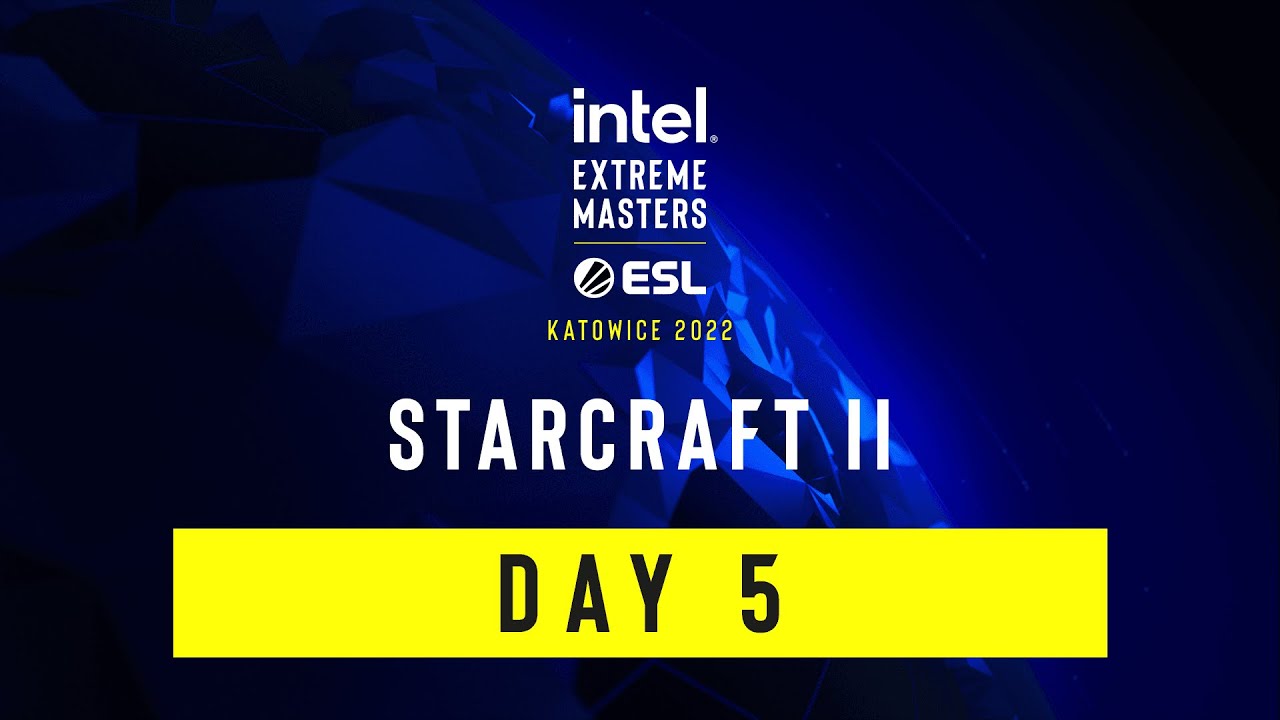 Full Broadcast: IEM Katowice 2022 - SC2 - Day 5 - February 27, 2022