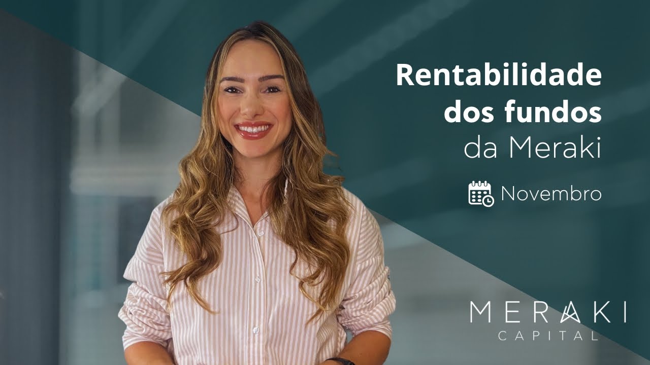 Rentabilidade dos fundos da Meraki em novembro