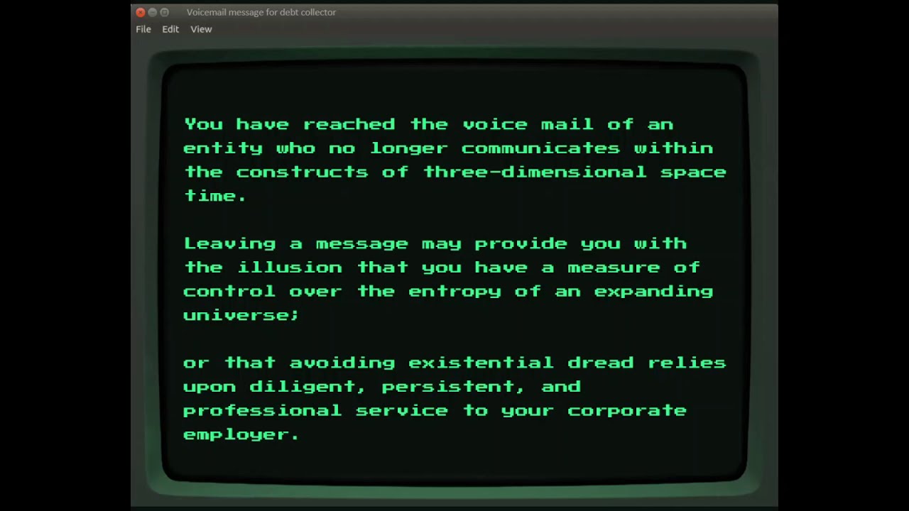 Voicemail Greetings for Predatory Debt Collectors - Part3.  ENTROPY