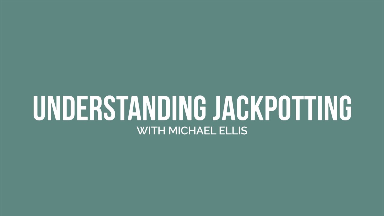 Michael Ellis: Understanding When to Jackpot Rewards