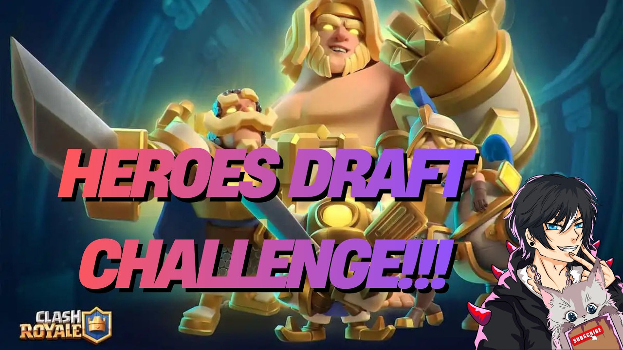 Coba Bermain Di Heroes Draft Pick Challenge!!! - CLASH ROYALE