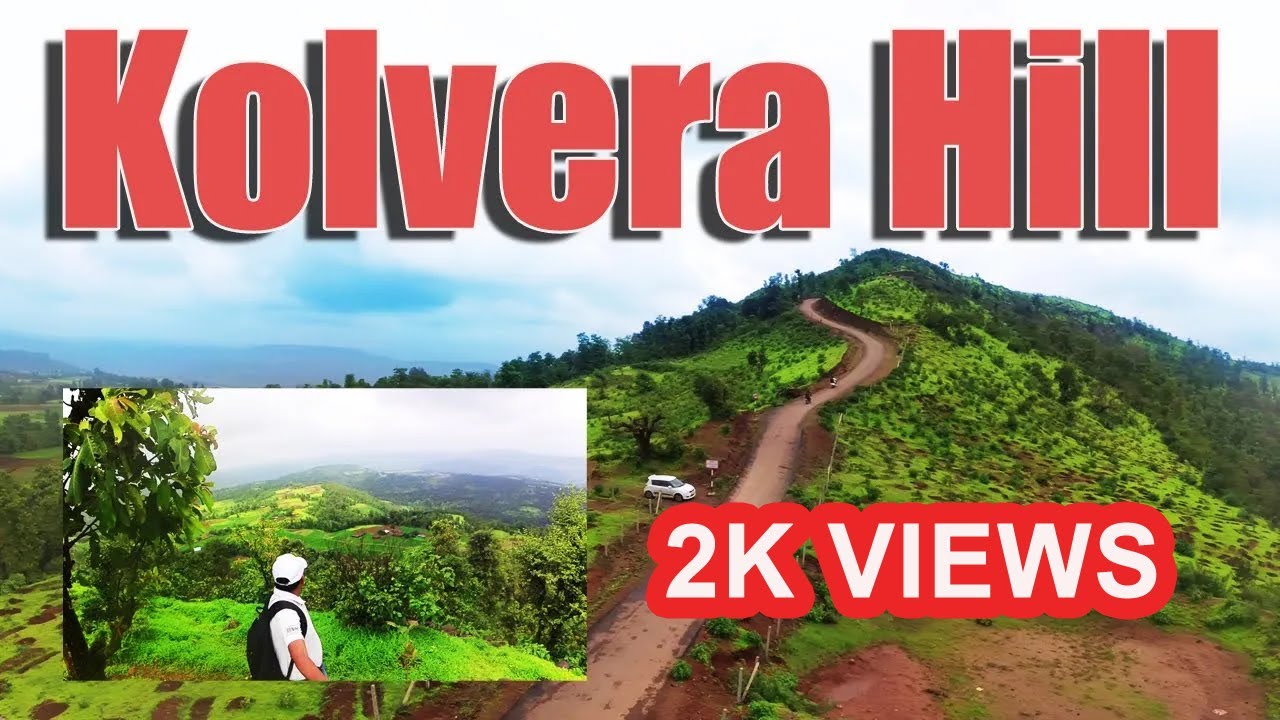 Kolvera | Hidden Place|History of Kolvera Hill Station Kaprada Gujarat👌Origin of Kolak River