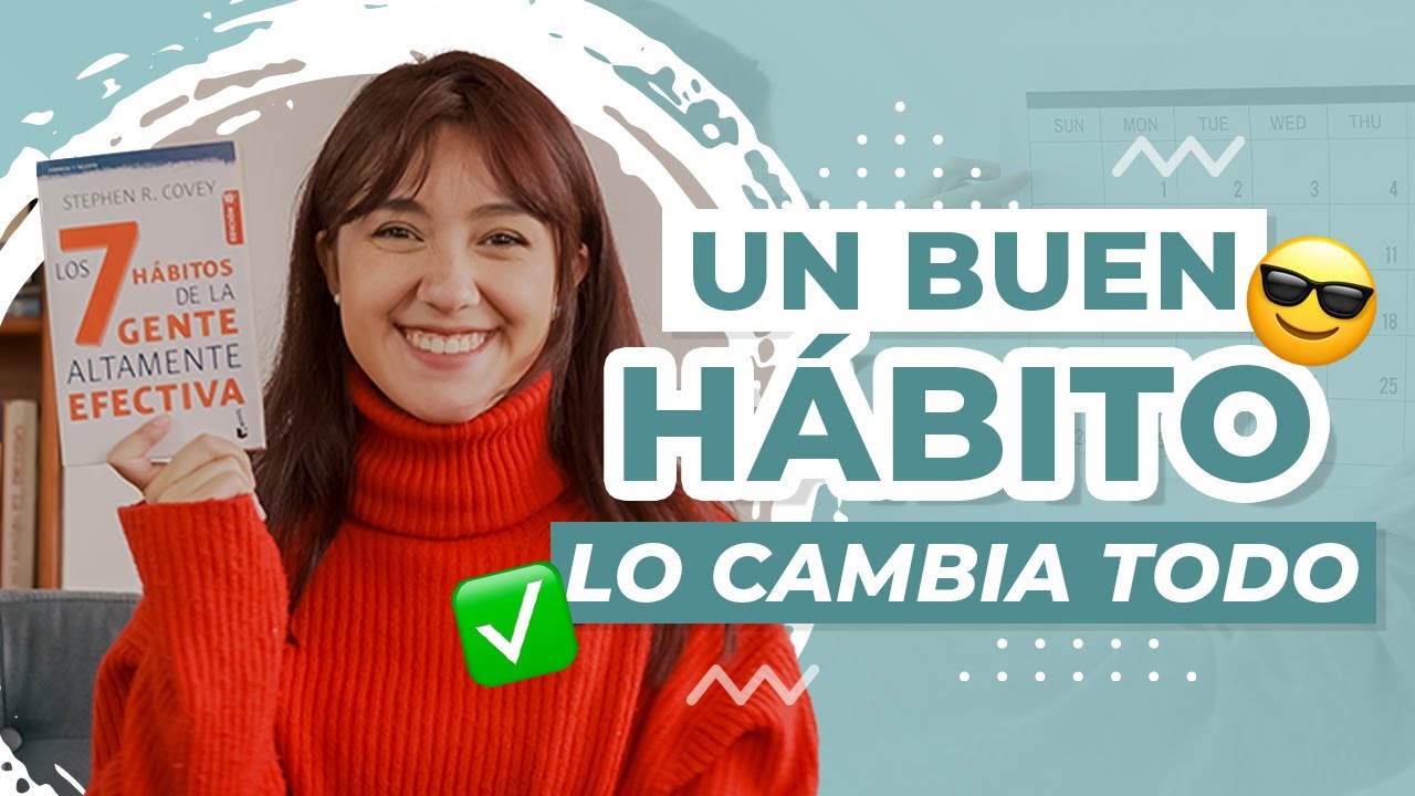 Reseña Libro: 7 hábitos de las personas altamente EFECTIVAS / Stephen Covey  - La Agenda de Karem