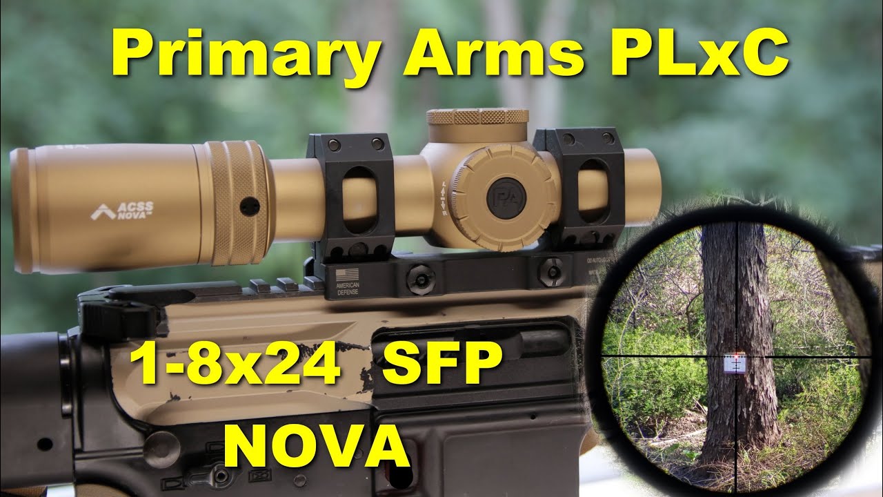 Primary Arms PLxC SFP 1-8x24 NOVA