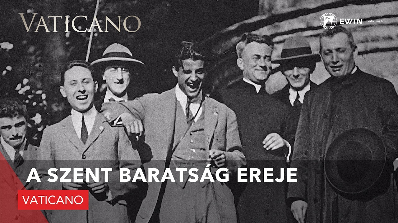 A Szent barátság ereje - Vaticano