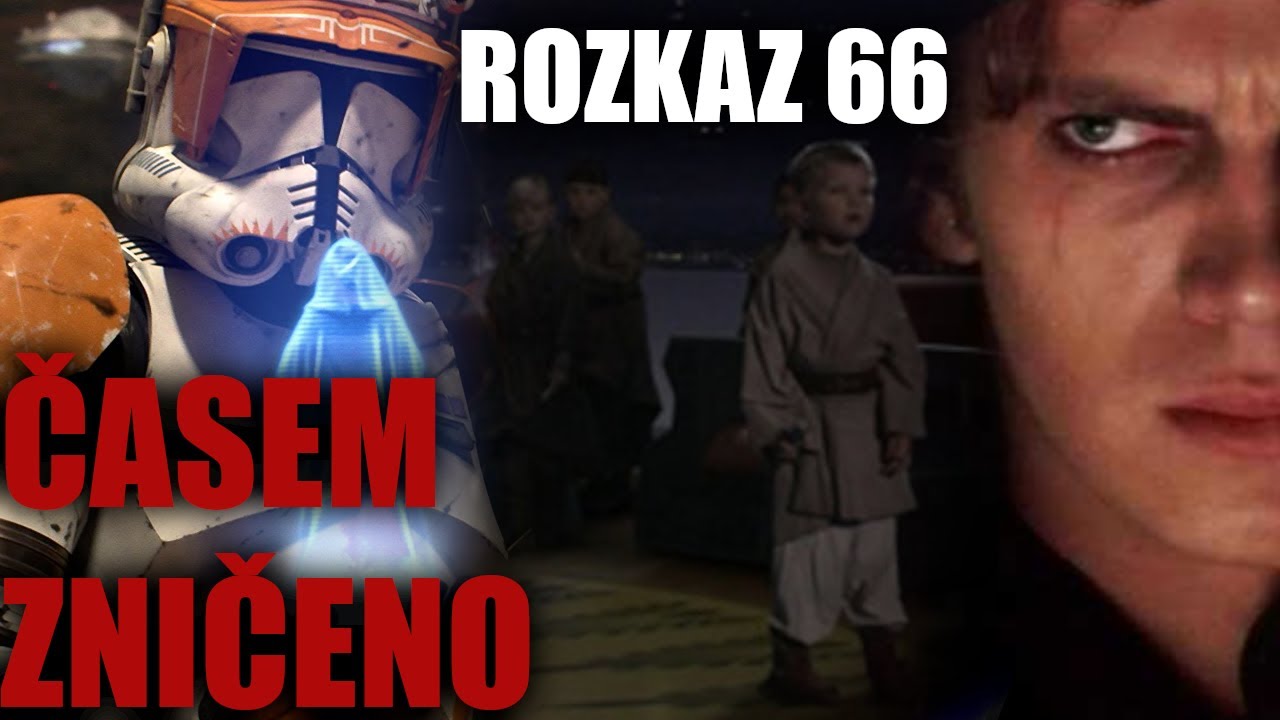 ROZKAZ 66 ZNIČEN!