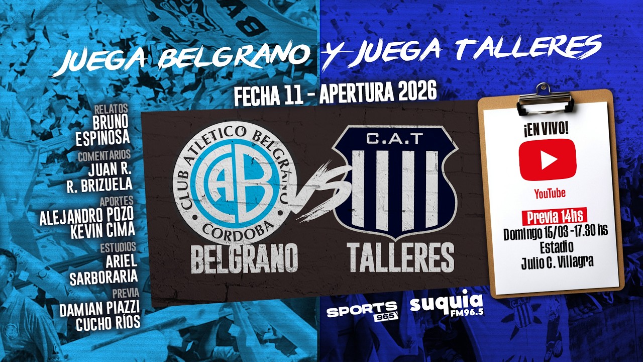 En Vivo | Belgrano vs Talleres | Fecha 11 - Apertura 2026 | Superclásico