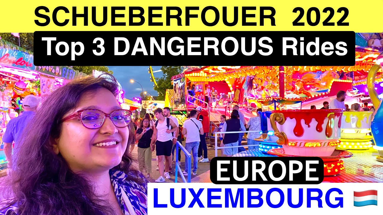 4K SCHUEBERFOUER 2022 | Biggest Fair of EUROPE | Luxembourg @MissBoseVlogs