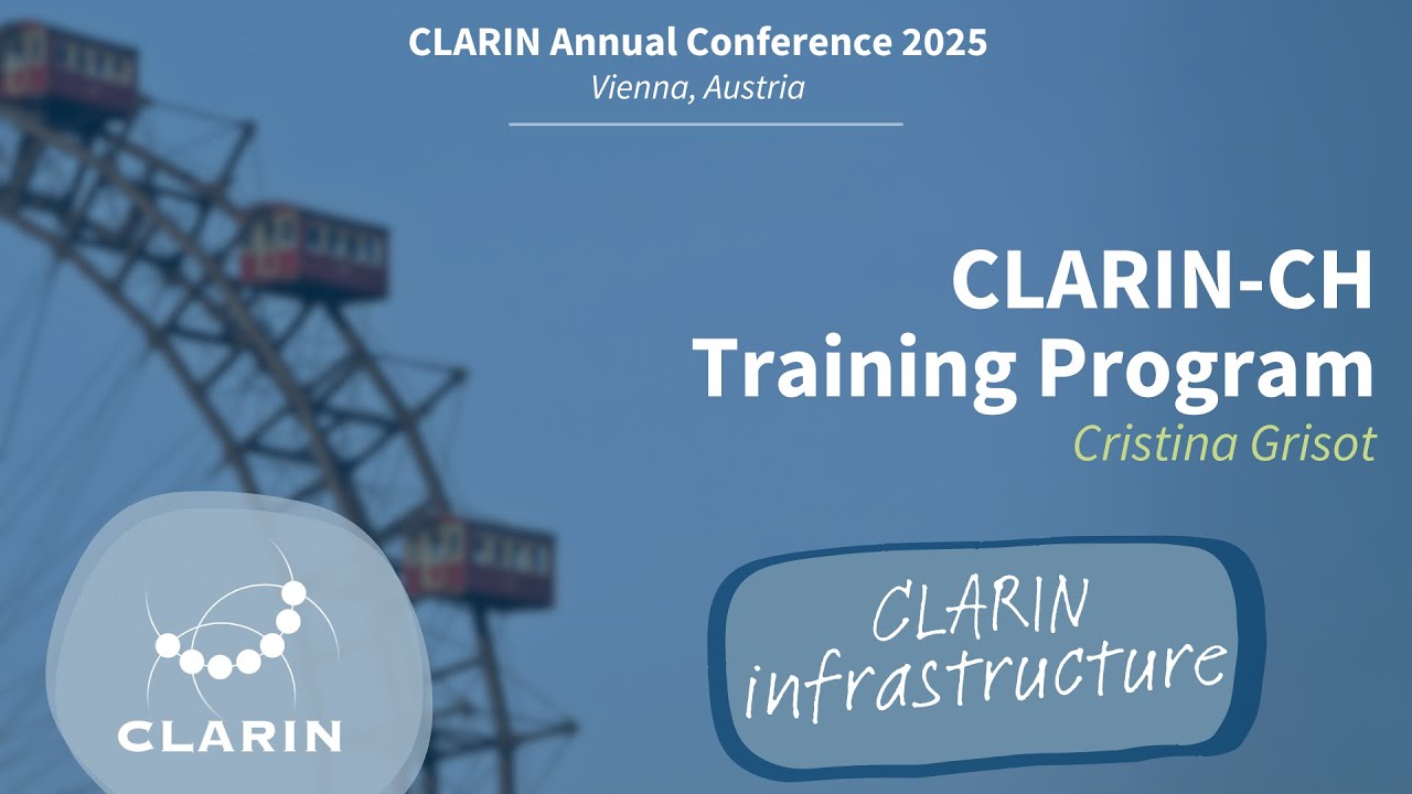 Building up the CLARIN-CH Training Program – CLARIN 2025