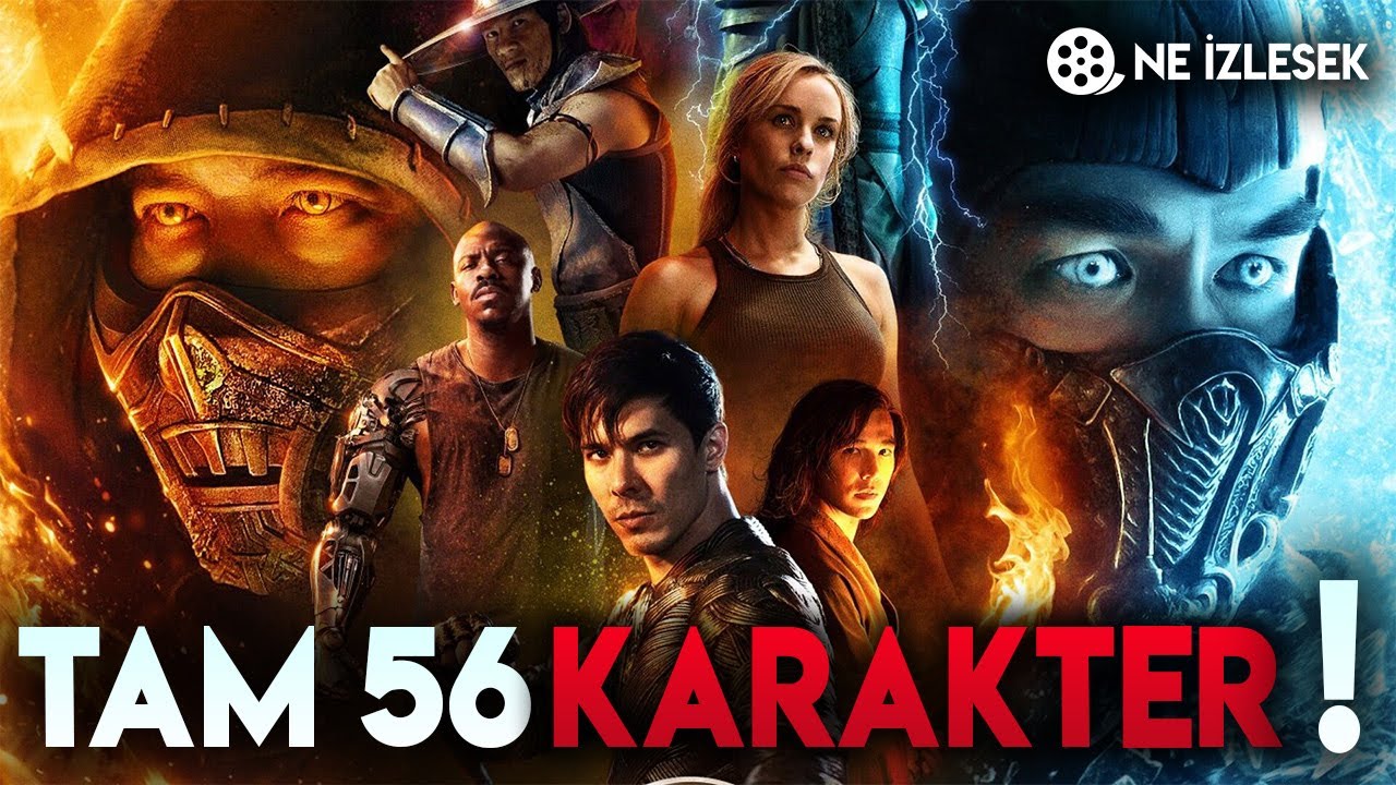 MORTAL KOMBAT 2021 | TAM 56 KARAKTER ANLATTIK