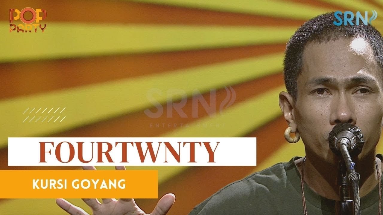 Fourtwnty - Kursi Goyang (Official Live Music on Pop Party)