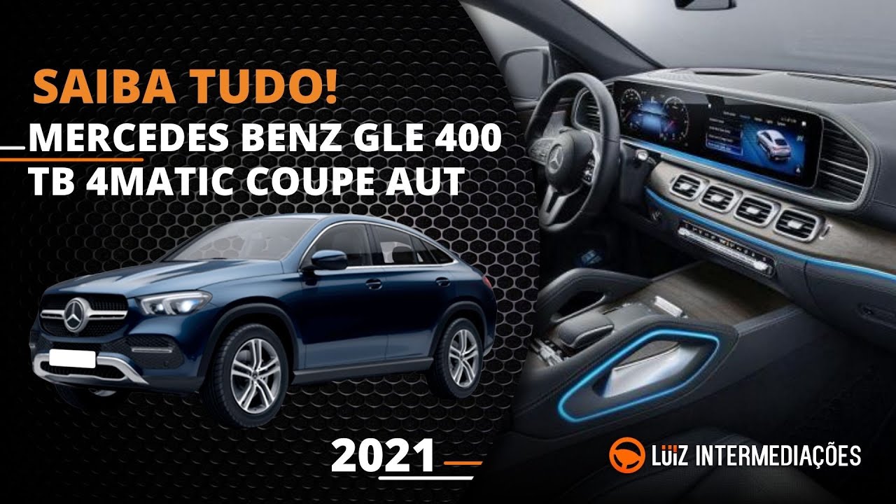 Saiba Tudo | MERCEDES BENZ GLE 400 TB 4MATIC COUPE AUT 2021