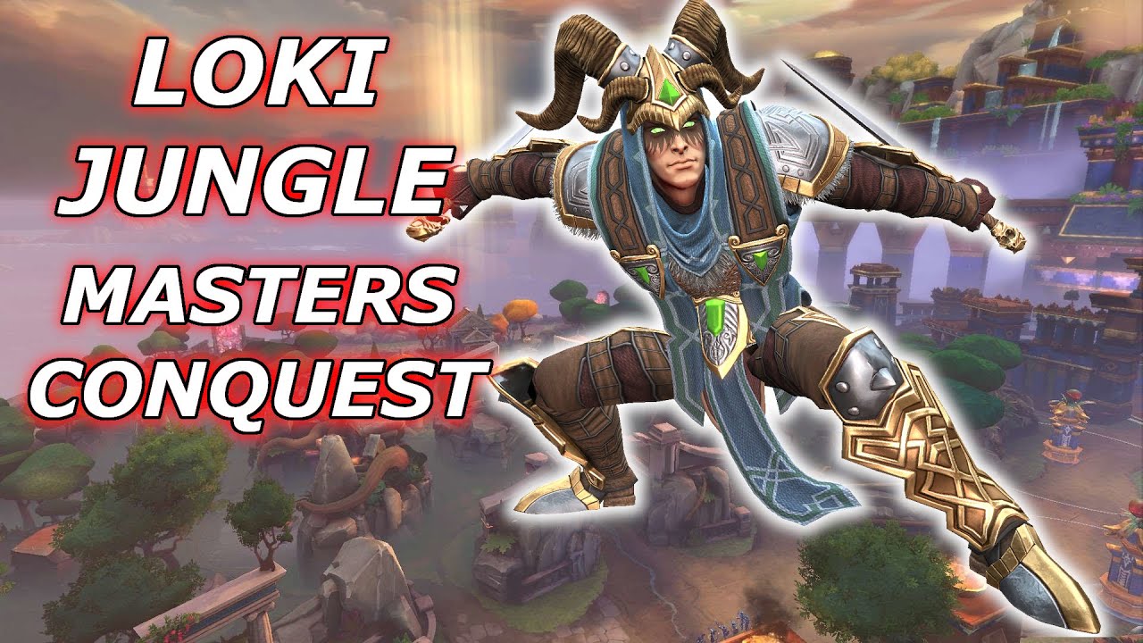 No Clickbait, Just Loki in Masters Conquest (jungle) - Season 8 Masters Ranked 5v5 Conquest - SMITE