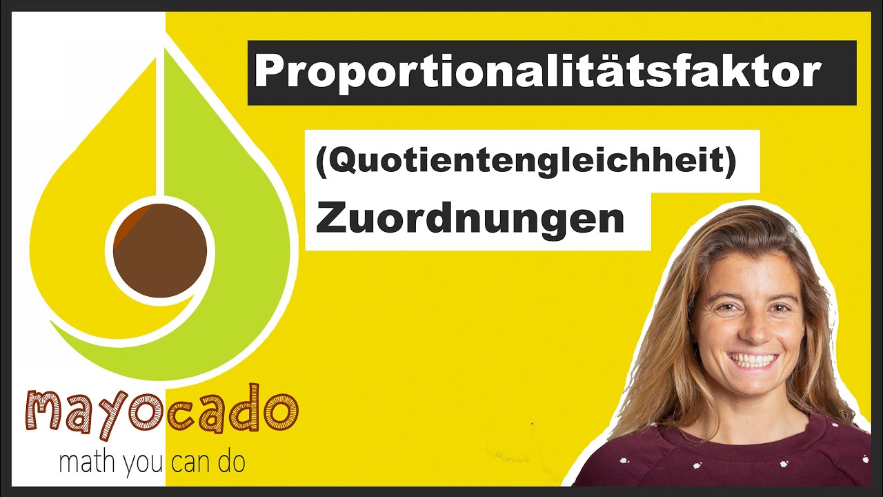 Proportionalitätsfaktor | Zuordnungen - einfach erklärt | Mathe mit mayocado