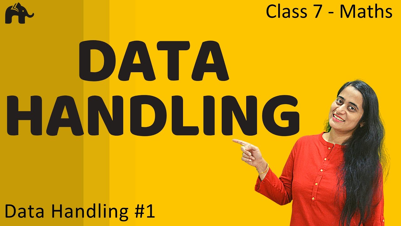 Data Handling #1| Class 7 Maths