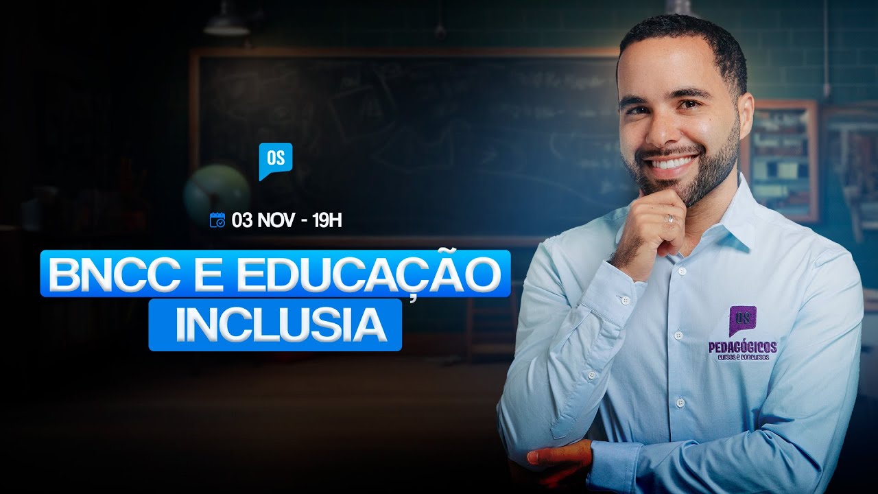 BNCC e Educa&ccedil;&atilde;o Inclusiva | Prof. William Dornela