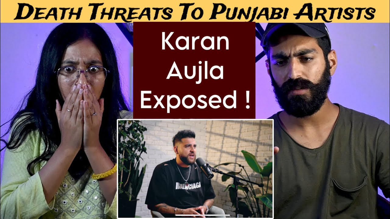 Reaction On : Karan Aujla Exposed Murder Threats To Punjabi Artists | @ranveerallahbadia |